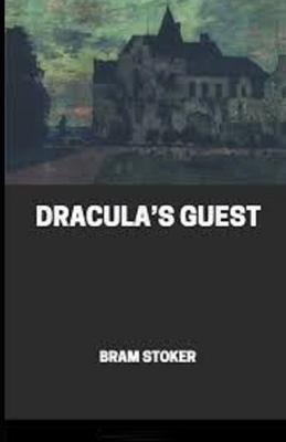 Dracula's Guest Illustrated by Bram Stoker