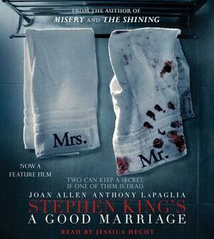 A Good Marriage by Stephen King