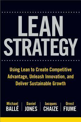 Lean Strategy by Michael Ballé