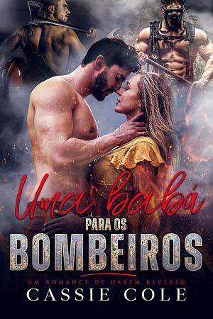 Uma babá para os Bombeiros by Cassie Cole