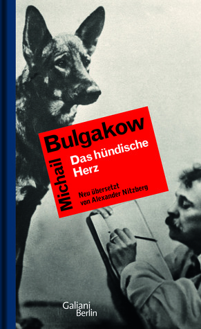 Das hündische Herz by Mikhail Bulgakov