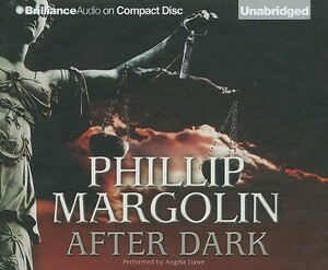 After Dark by Phillip Margolin