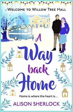 A Way Back Home by Alison Sherlock