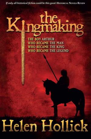 The Kingmaking by Helen Hollick