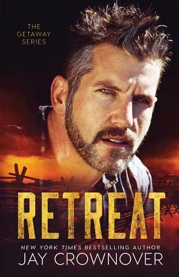 Retreat by Jay Crownover
