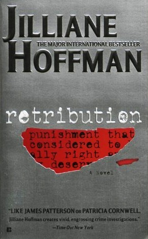 Retribution by Jilliane Hoffman