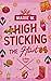 High Sticking the Heart (A Scoring Chance #1) by Marie M.