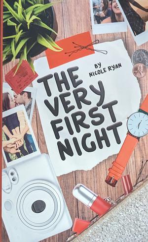 The Very First Night by Nicole Ryan