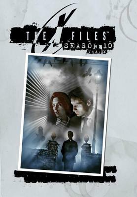X-Files: Complete Season 10, Volume 2 by Joe Harris, Frank Spotnitz, Gabe Rotter