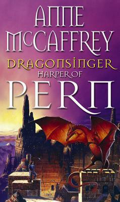 Dragonsinger: Harper Of Pern by Anne McCaffrey