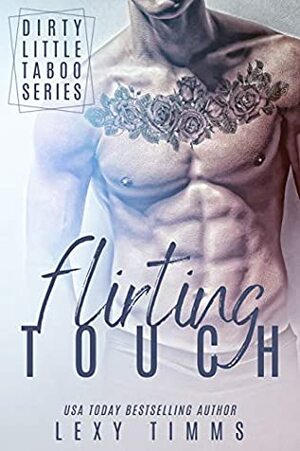 Flirting Touch by Lexy Timms