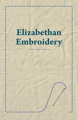 Elizabethan Embroidery by 