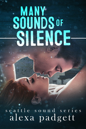 Many Sounds of Silence by Alexa Padgett