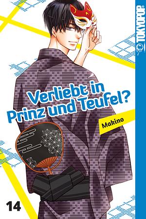 Verliebt in Prinz und Teufel?, Band 14 by Makino