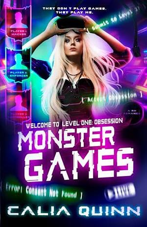 Monster Games by Calia Quinn
