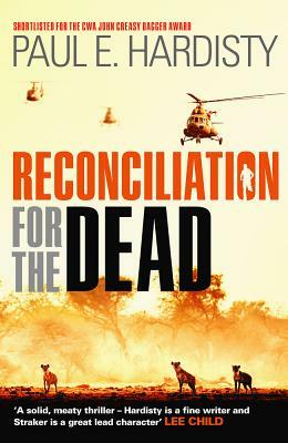 Reconciliation for the Dead by Paul E. Hardisty