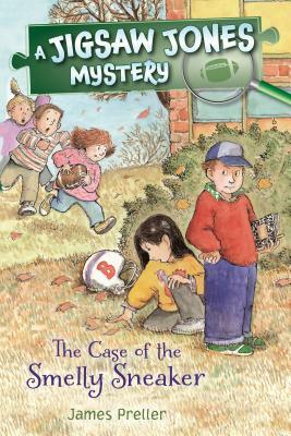The Case of the Smelly Sneaker by James Preller