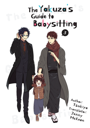The Yakuza's Guide To Babysitting, Volume 3 by Tsukiya