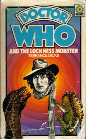 Doctor Who and the Loch Ness Monster by Terrance Dicks
