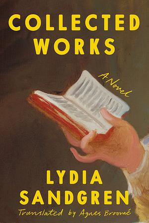 Collected Works by Lydia Sandgren