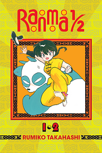 Ranma 1/2 (2-in-1 Edition), Vol. 1 by Rumiko Takahashi