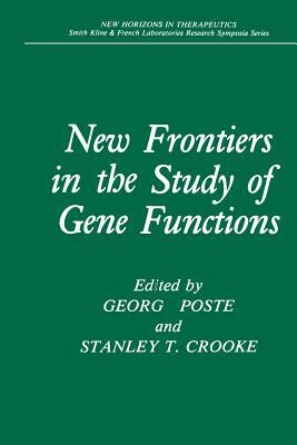 New Frontiers in the Study of Gene Functions by 