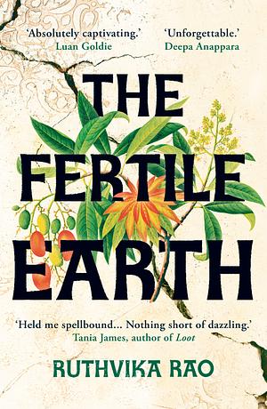 The Fertile Earth by Ruthvika Rao