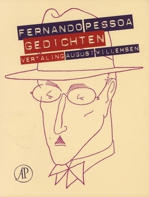 Gedichten by Fernando Pessoa, August Willemsen