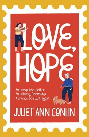 Love, Hope by Juliet Ann Conlin
