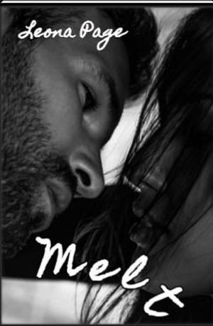 Melt: Rique and Miranda by Leona Page