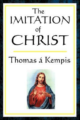 The Imitation of Christ by Thomas à Kempis