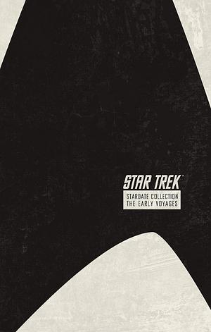 Star Trek: The Stardate Collection Vol. 1 by Dan Abnett, Ian Edginton, John Byrne, John Byrne