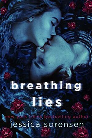 Breathing Undead Lies by Jessica Sorensen