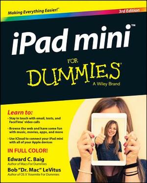 iPad Mini for Dummies by Bob LeVitus, Edward C. Baig