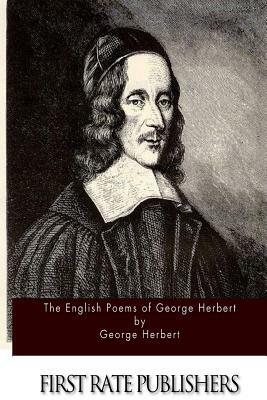 The English Poems of George Herbert by George Herbert