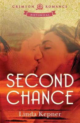 Second Chance by Linda Kepner