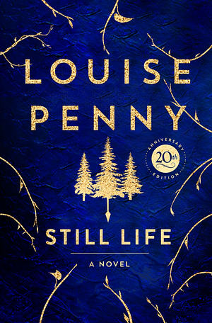 Still Life (Special Edition) by Louise Penny