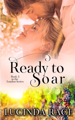 Ready to Soar by Lucinda Race