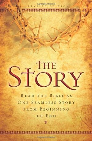 The Story: Read the Bible as One Seamless Story from Beginning to End by Randy Frazee