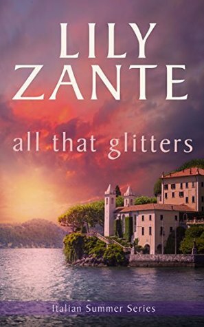 All That Glitters by Lily Zante