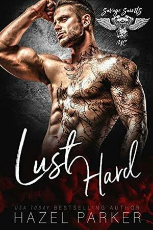 Lust Hard by Hazel Parker