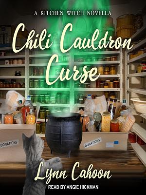Chili Cauldron Curse by Lynn Cahoon