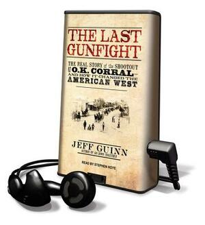The Last Gunfight by Jeff Guinn