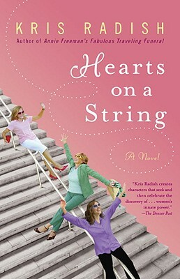 Hearts on a String by Kris Radish