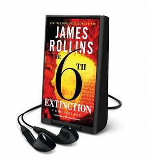 The Sixth Extinction by James Rollins