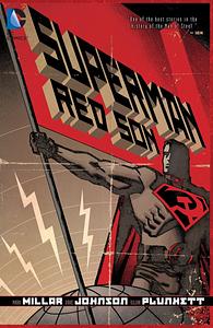 Superman: Red Son (New Edition) by Dave Johnson, Kilian Plunkett, Mark Millar, Walden Wong, Ken Lopez, Andrew C. Robinson, Paul Mounts