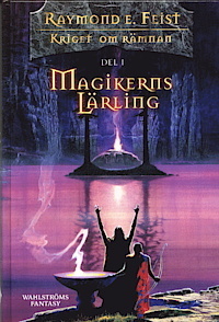 Magikerns lärling by Raymond E. Feist, Martin Olsson