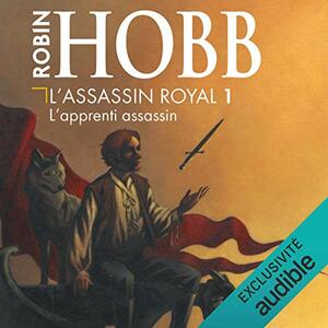 L'Apprenti assassin by Robin Hobb