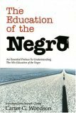 The Education of the Negro Prior to 1861 by Carter G. Woodson