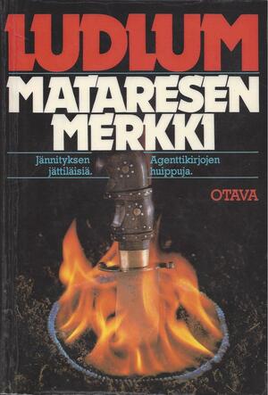 Mataresen merkki by E.J. Savolainen, Robert Ludlum